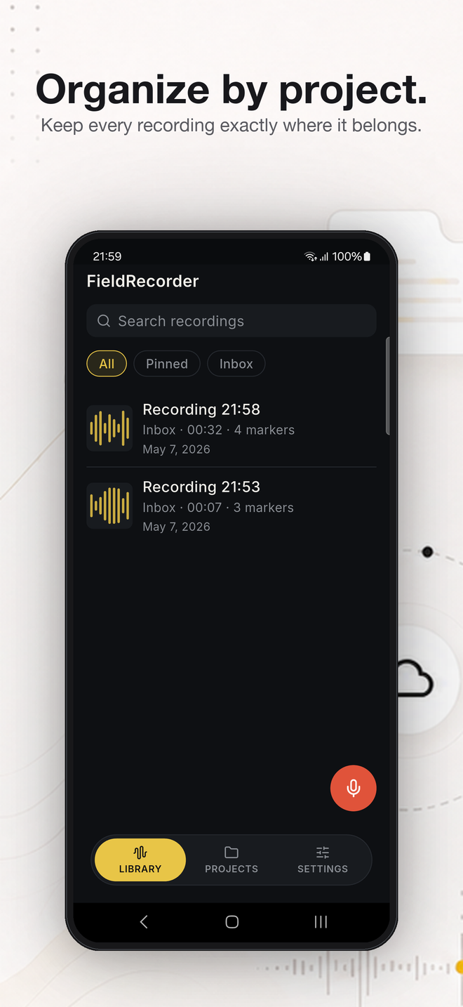 FieldRecorder — organize by project