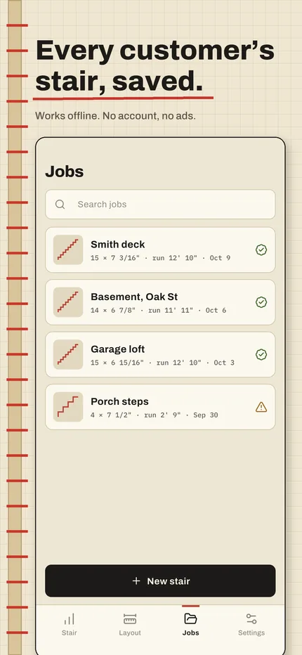 Saved jobs, one stair per customer